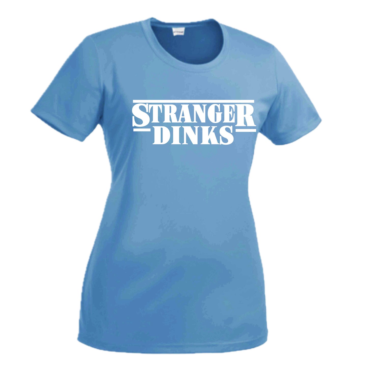 Stranger Dinks | Women's Short Sleeve Crewneck T-Shirts | 100% Polyester