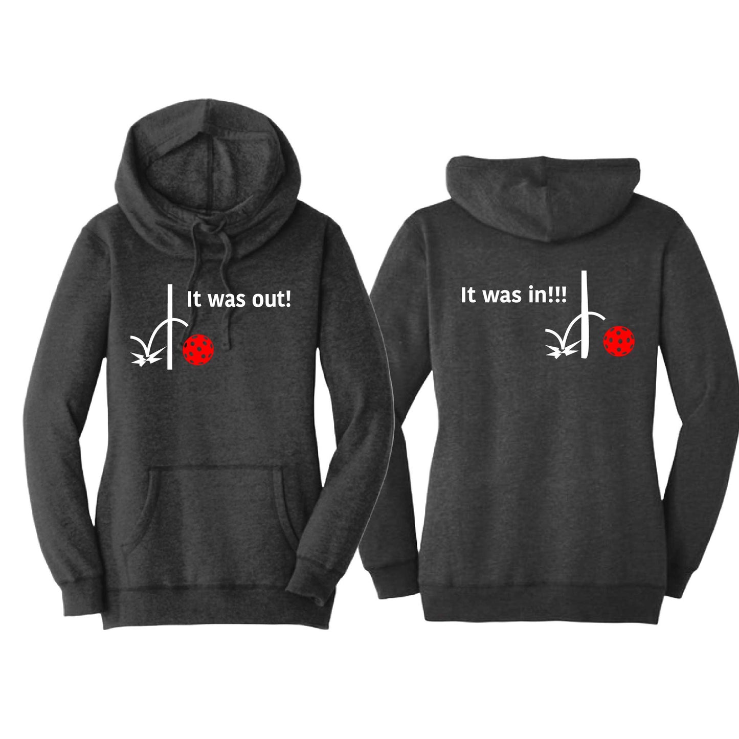 It Was In!!! It Was Out!!! (Pickleballs Red White Yellow) | Women’s Cowl-Neck Hoodie Pickleball Sweatshirt | 55% Cotton 45% Poly Fleece
