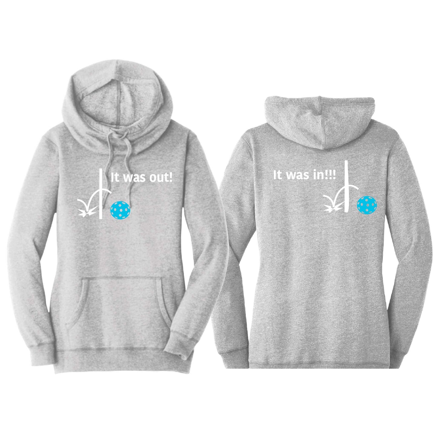 It Was In!!! It Was Out!!! (Pickleballs Cyan Green Orange) | Women’s Cowl-Neck Hoodie Pickleball Sweatshirt | 55% Cotton 45% Poly Fleece