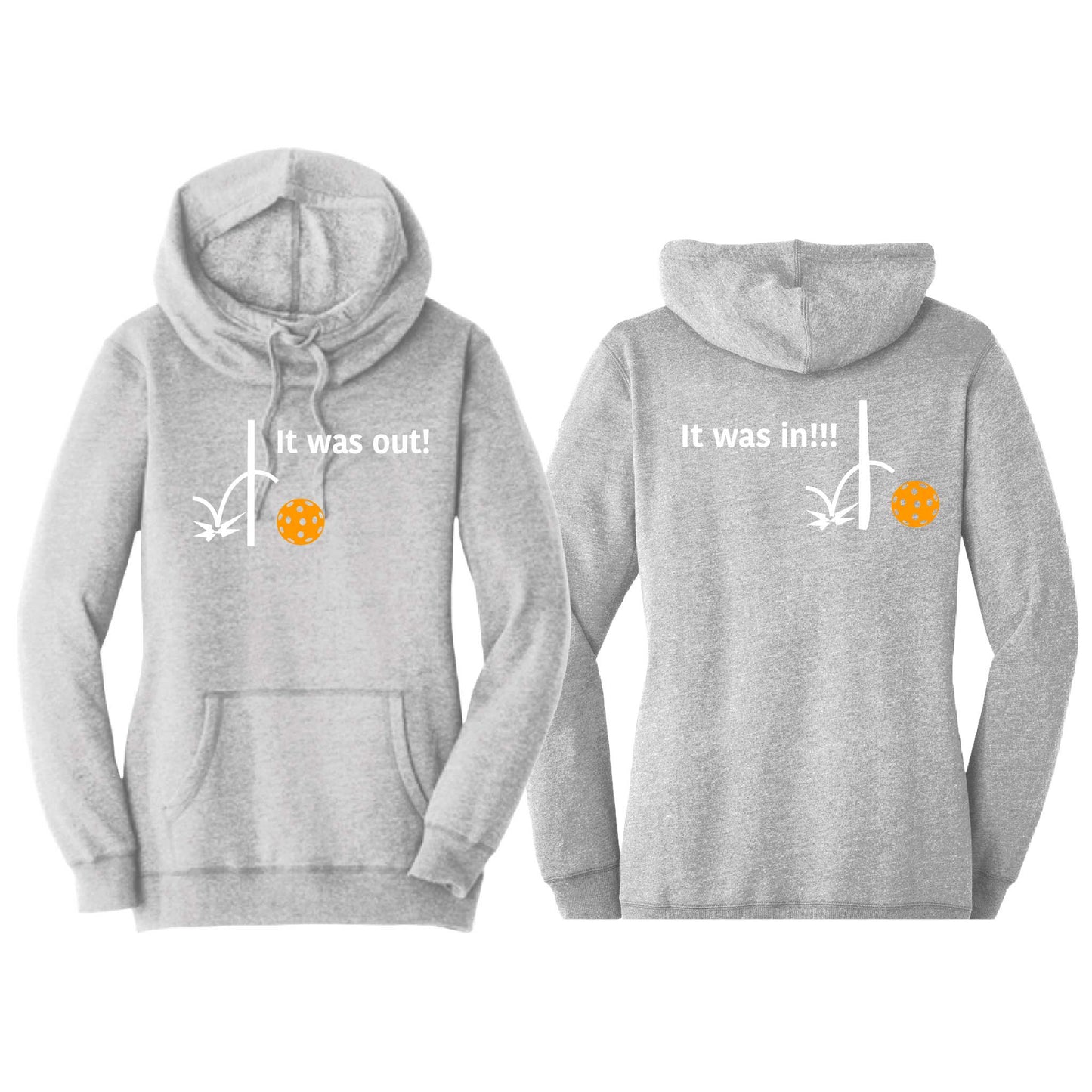 It Was In!!! It Was Out!!! (Pickleballs Cyan Green Orange) | Women’s Cowl-Neck Hoodie Pickleball Sweatshirt | 55% Cotton 45% Poly Fleece