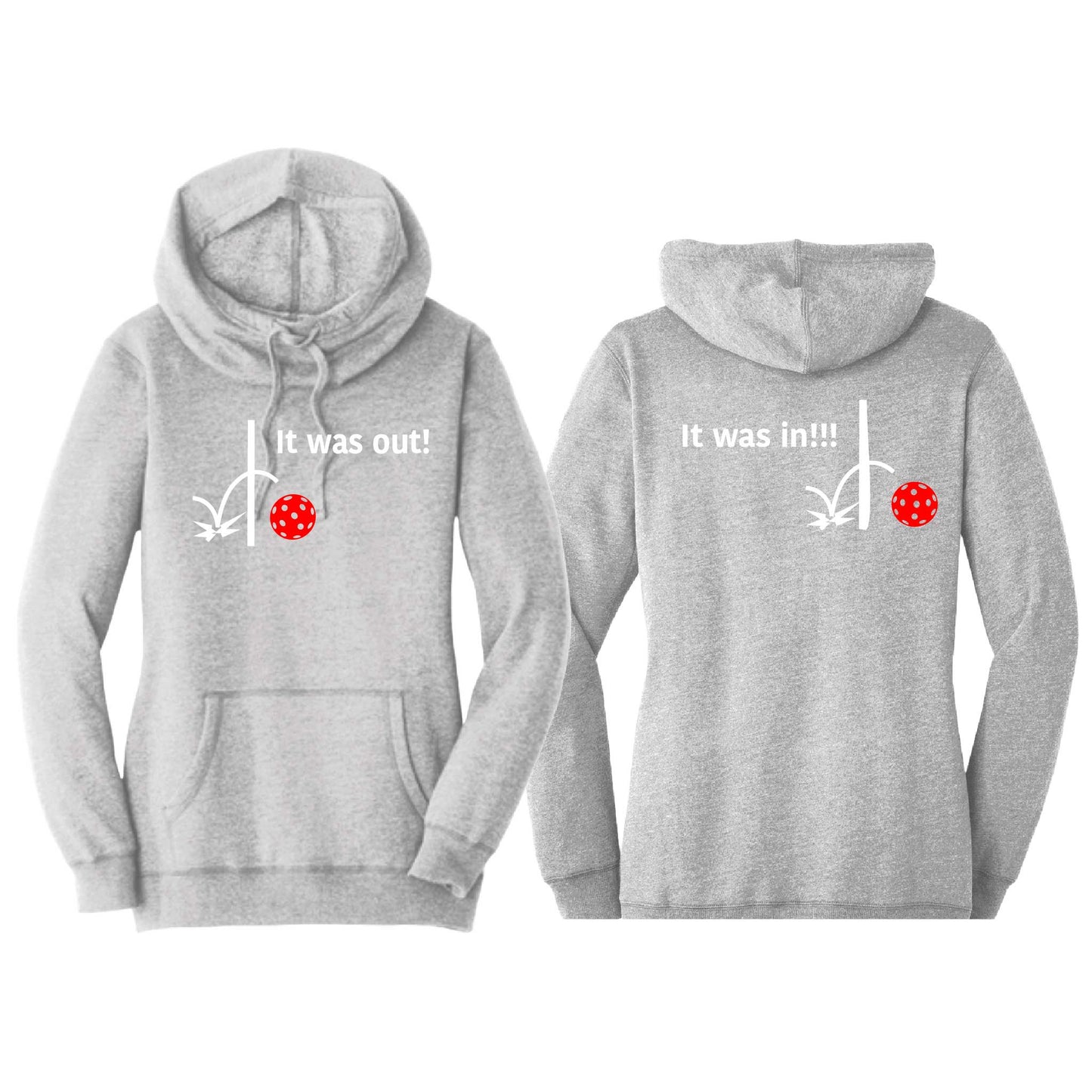 It Was In!!! It Was Out!!! (Pickleballs Red White Yellow) | Women’s Cowl-Neck Hoodie Pickleball Sweatshirt | 55% Cotton 45% Poly Fleece