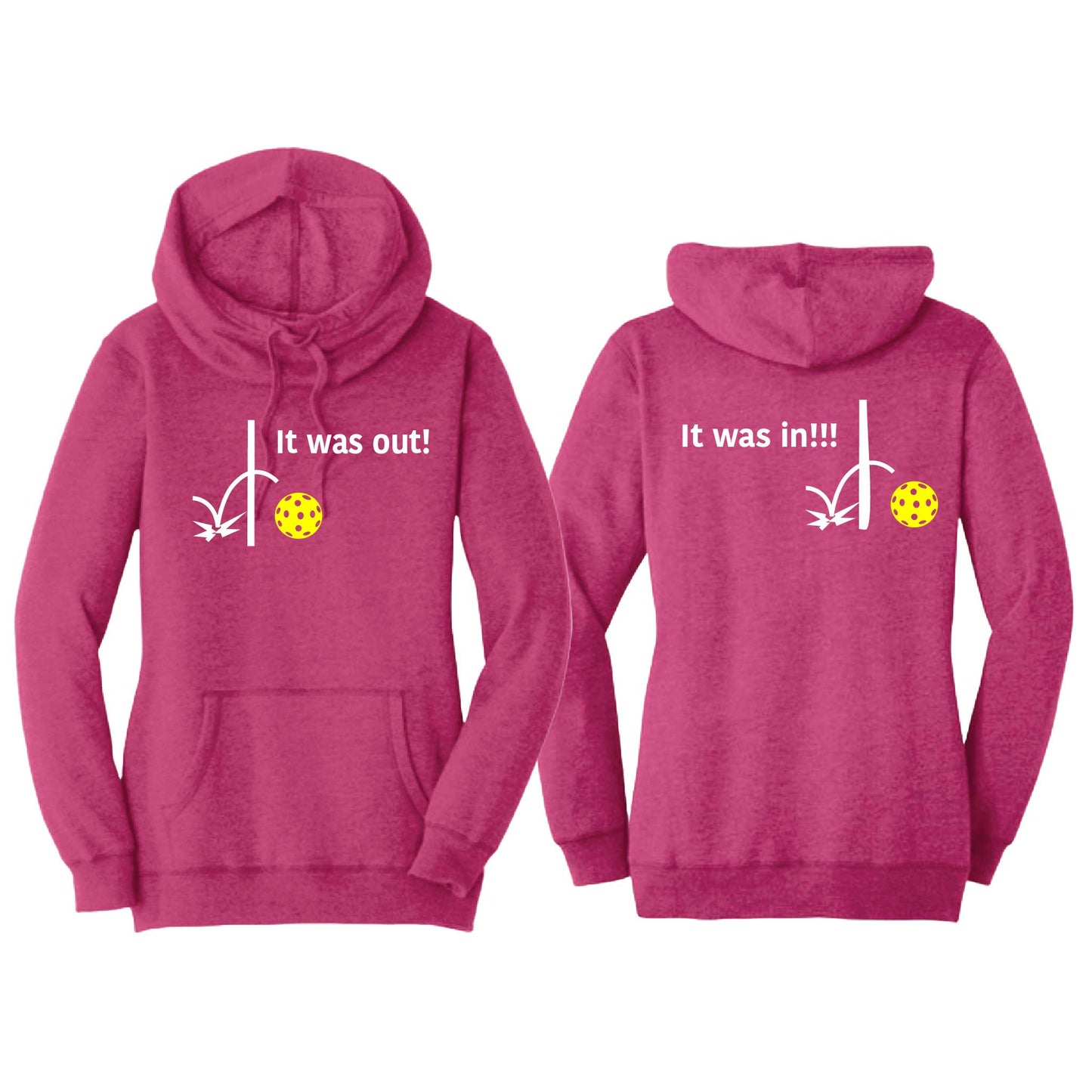 It Was In!!! It Was Out!!! (Pickleballs Red White Yellow) | Women’s Cowl-Neck Hoodie Pickleball Sweatshirt | 55% Cotton 45% Poly Fleece