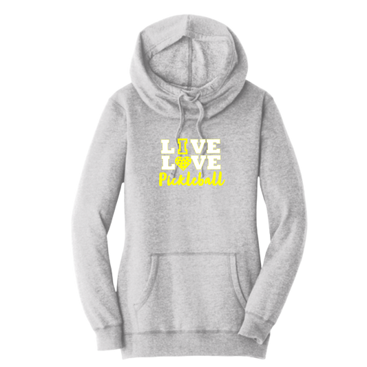 Live Love Pickleball | Women’s Cowl-Neck Hoodie Pickleball Sweatshirt | 55% Cotton 45% Poly Fleece