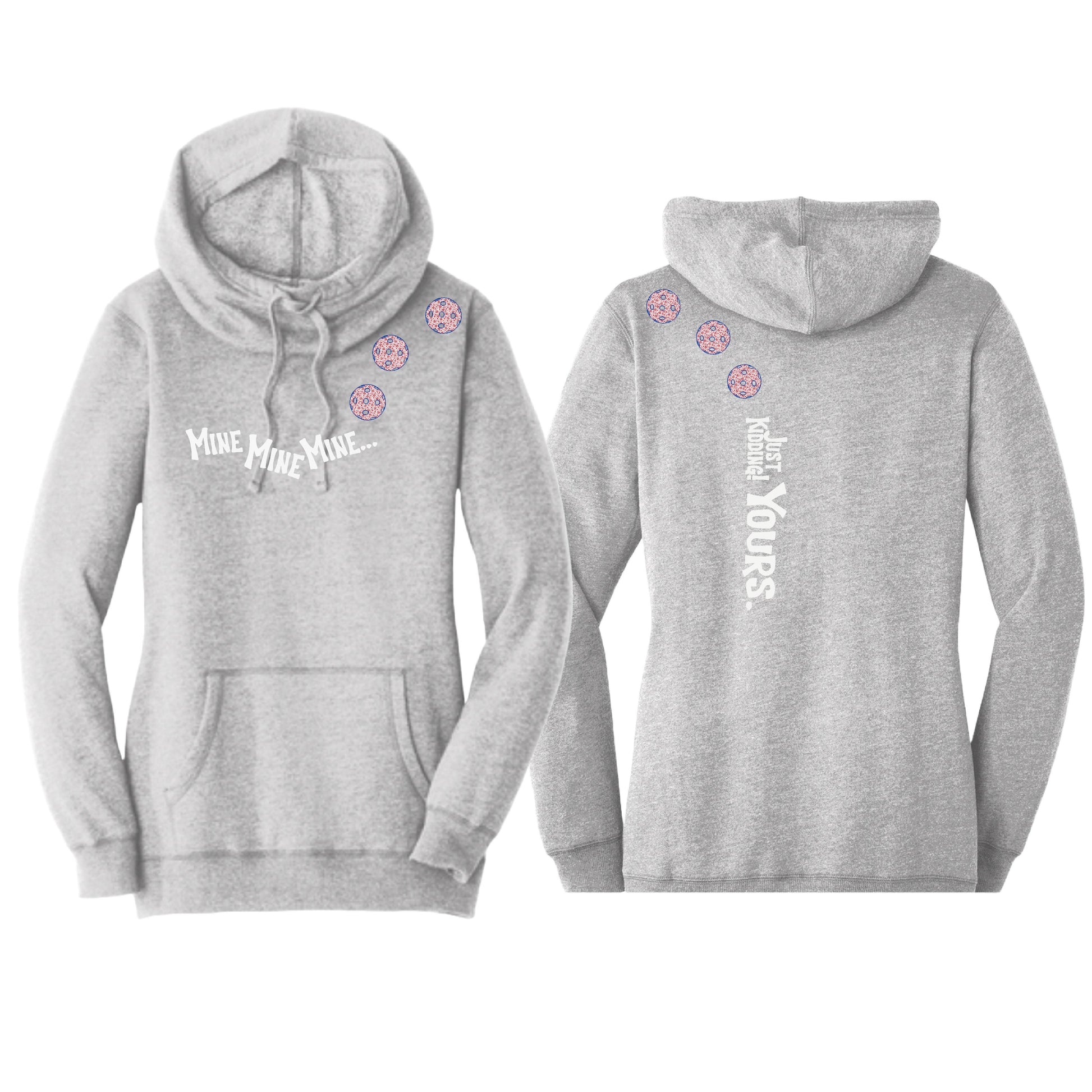 Mine JK Yours (Pickleballs With Stars) | Women’s Cowl-Neck Hoodie Pickleball Sweatshirt | 55% Cotton 45% Poly Fleece