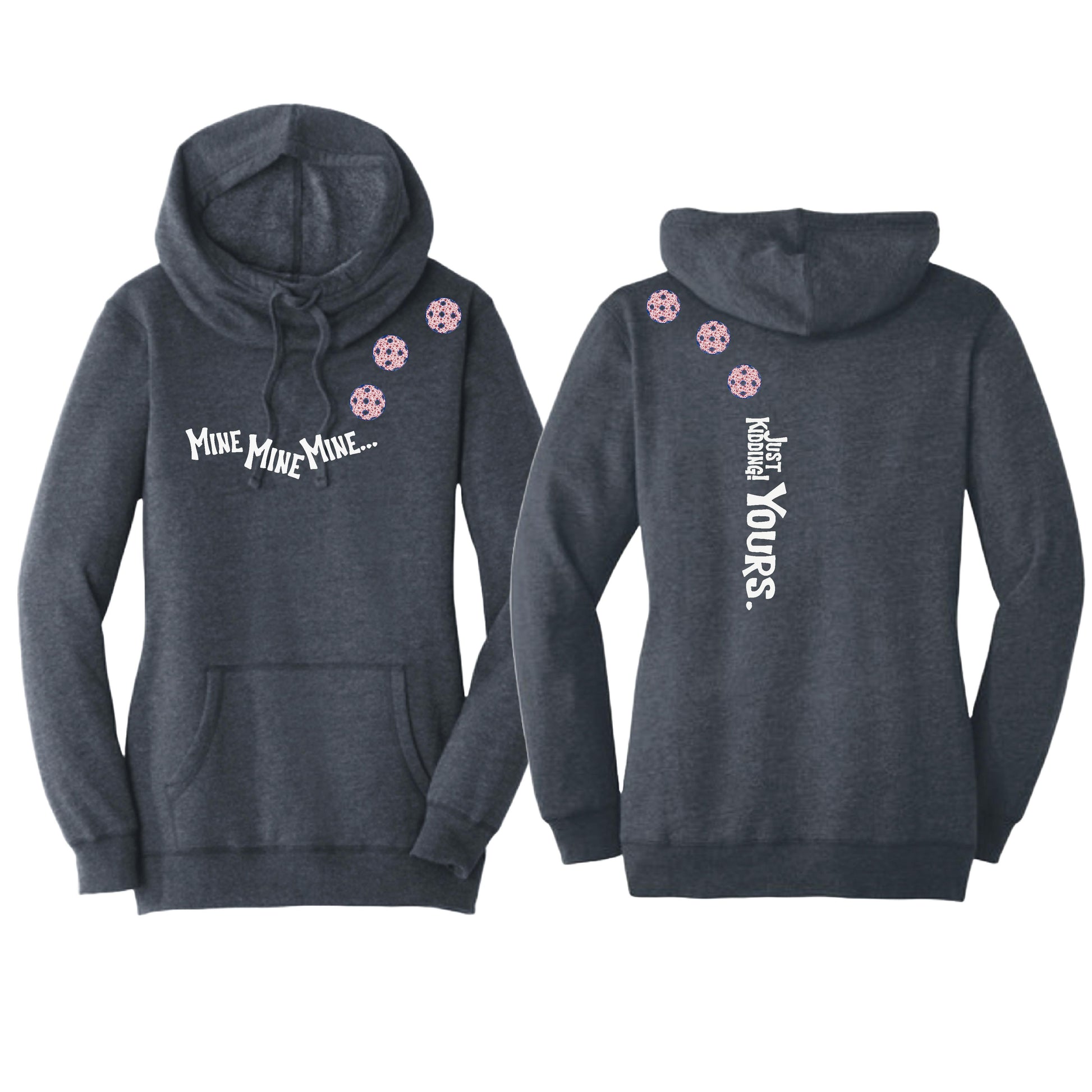 Mine JK Yours (Pickleballs With Stars) | Women’s Cowl-Neck Hoodie Pickleball Sweatshirt | 55% Cotton 45% Poly Fleece