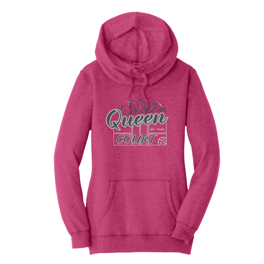 Queen Of The Court | Women’s Cowl-Neck Hoodie Pickleball Sweatshirt | 55% Cotton 45% Poly Fleece