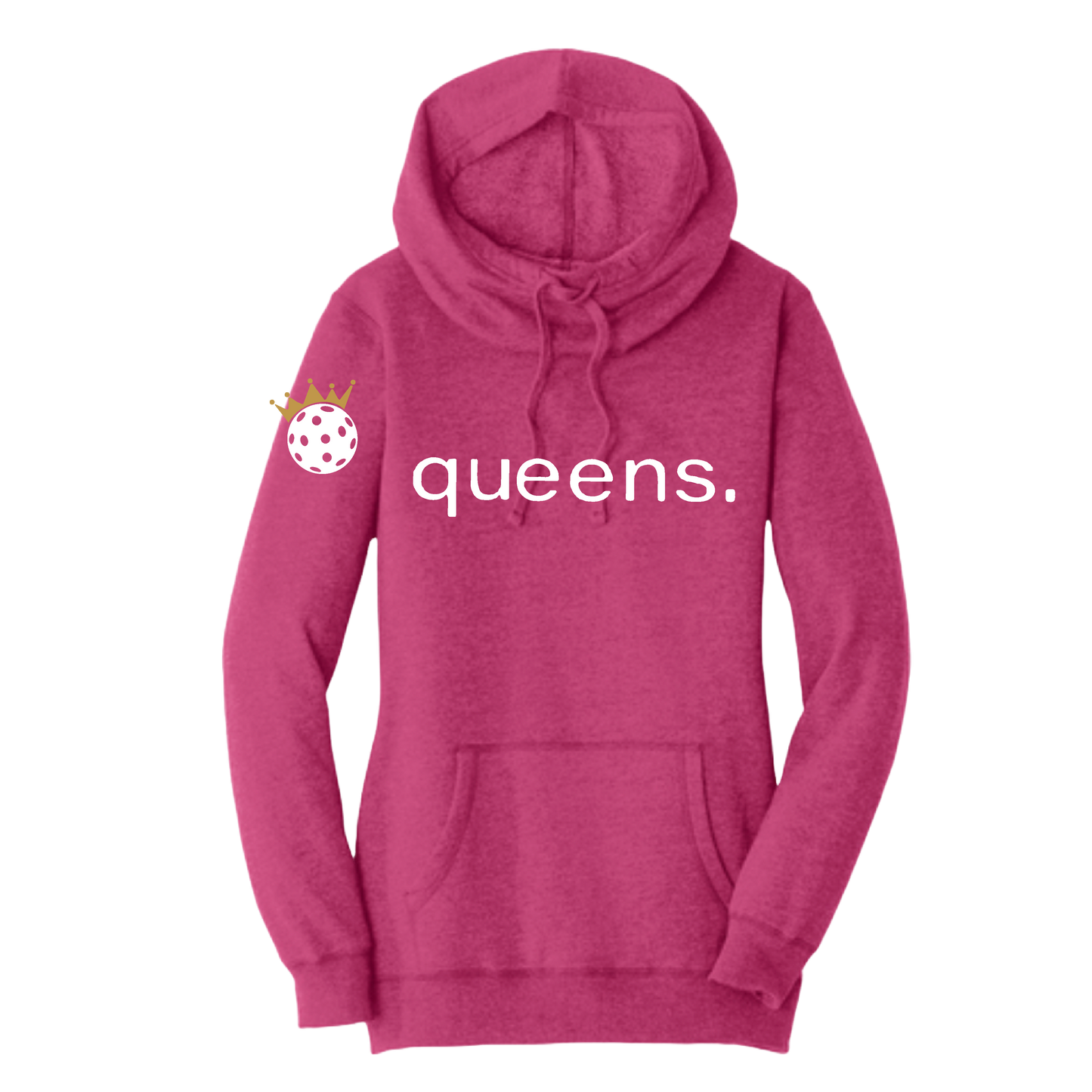 Pickleball Queens and Crown | Women’s Cowl-Neck Hoodie Pickleball Sweatshirt | 55% Cotton 45% Poly Fleece