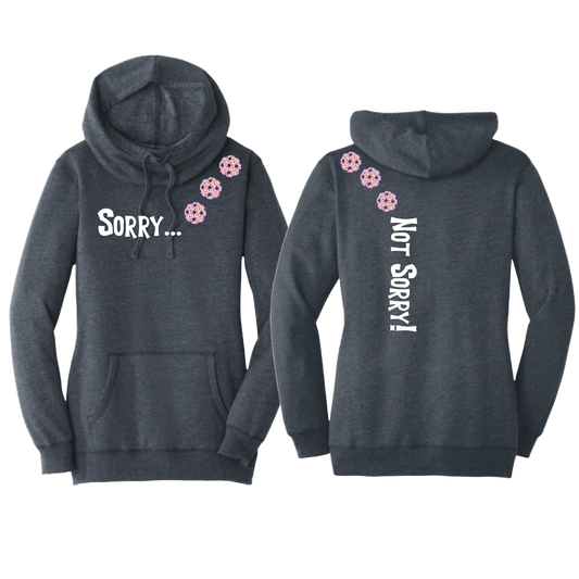 Sorry Not Sorry (Pickleballs With Stars) | Women’s Cowl-Neck Hoodie Pickleball Sweatshirt | 55% Cotton 45% Poly Fleece