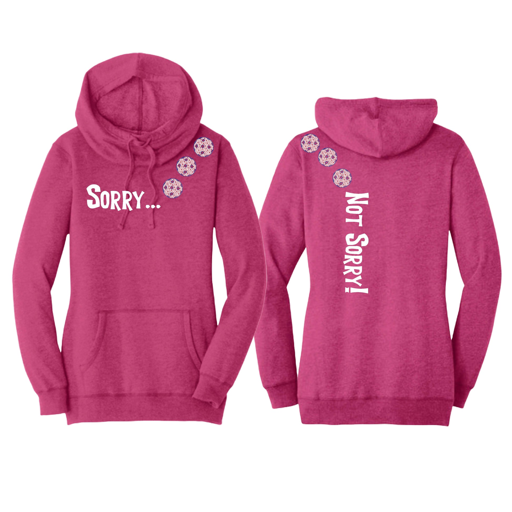 Sorry Not Sorry (Pickleballs With Stars) | Women’s Cowl-Neck Hoodie Pickleball Sweatshirt | 55% Cotton 45% Poly Fleece