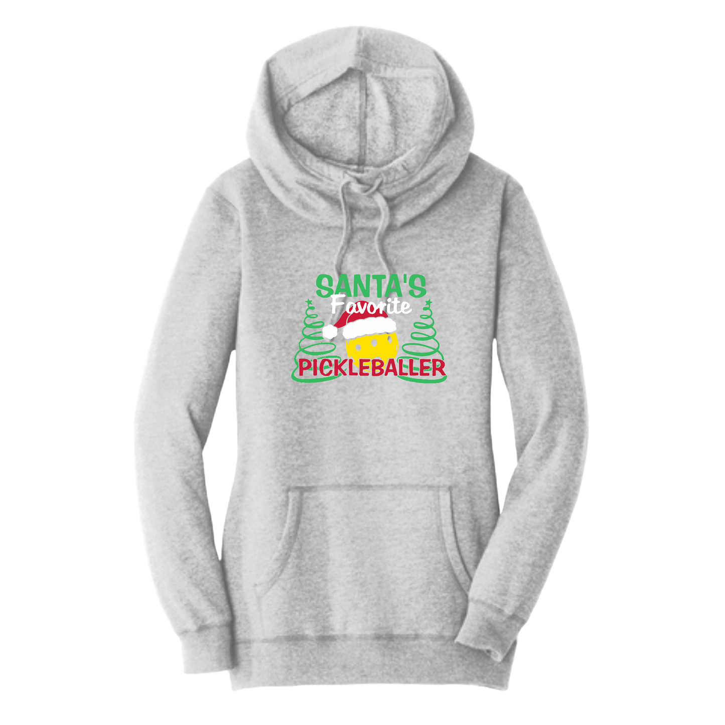 Santa's Favorite Pickleballer | Women’s Cowl-Neck Hoodie Pickleball Sweatshirt | 55% Cotton 45% Poly Fleece