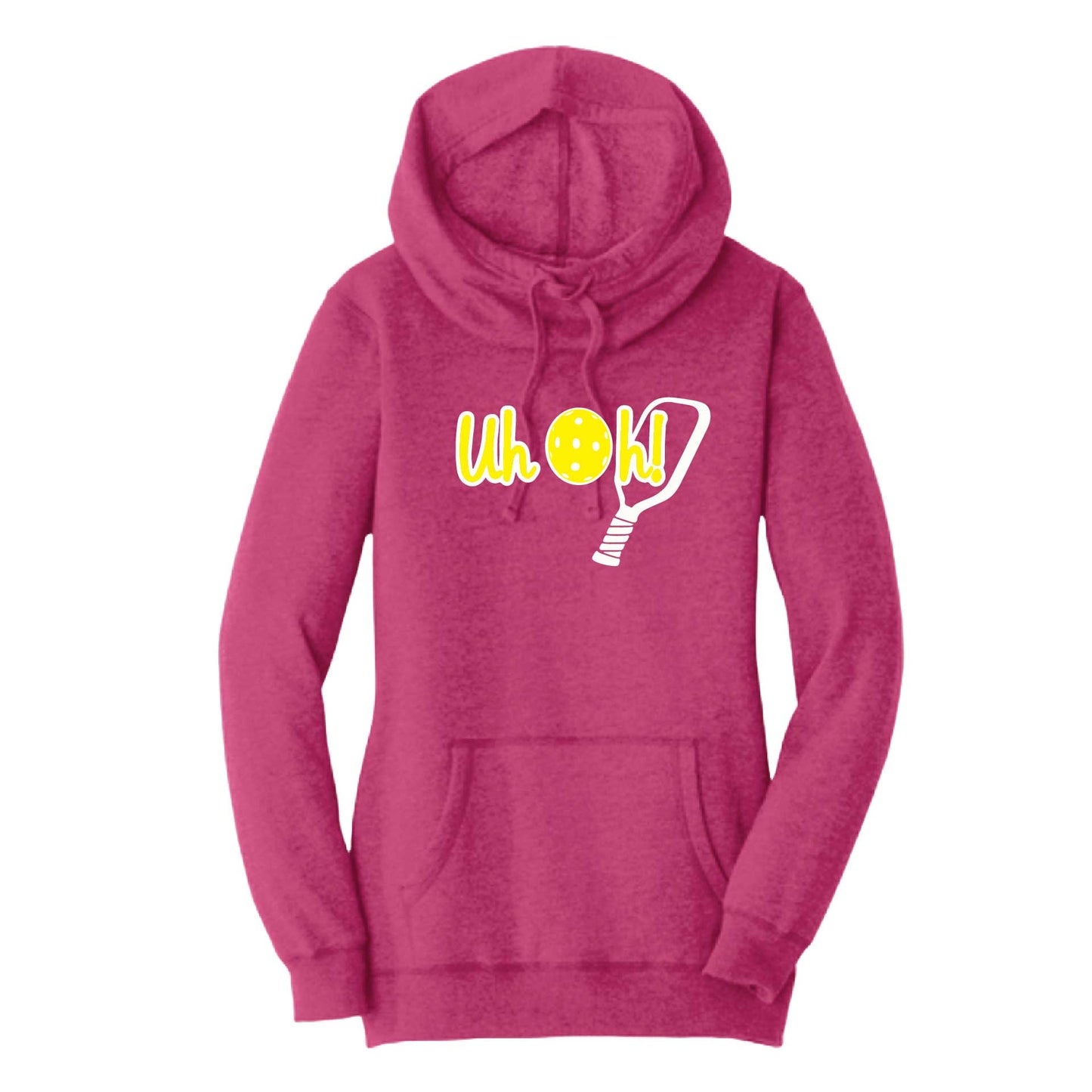 Uh Oh! | Women’s Cowl-Neck Hoodie Pickleball Sweatshirt | 55% Cotton 45% Poly Fleece