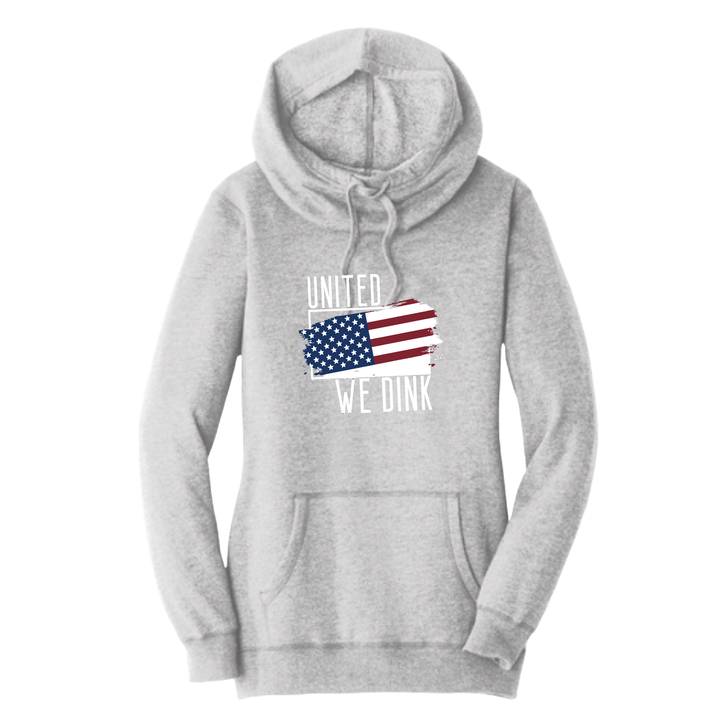 United We Dink | Women’s Cowl-Neck Hoodie Pickleball Sweatshirt | 55% Cotton 45% Poly Fleece