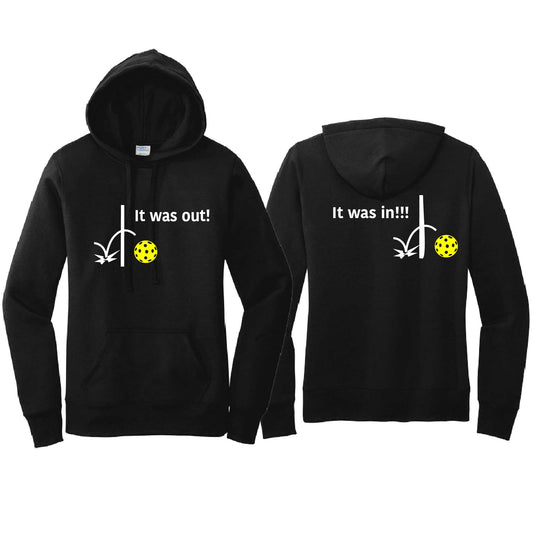 It Was Out! It Was In! (Pickleballs Red White Yellow) | Women’s Fitted Hoodie Pickleball Sweatshirt | 50% Cotton 50% Poly Fleece