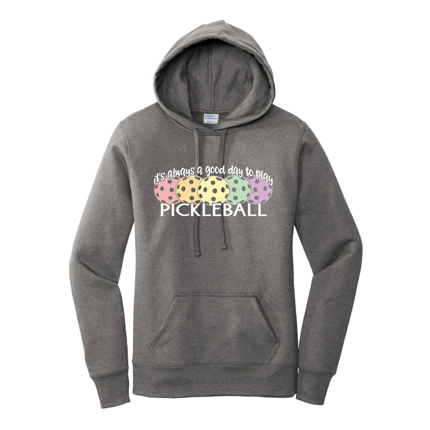 It's Always a Good Day to Play Pickleball | Women’s Fitted Hoodie Pickleball Sweatshirt | 50% Cotton 50% Poly Fleece