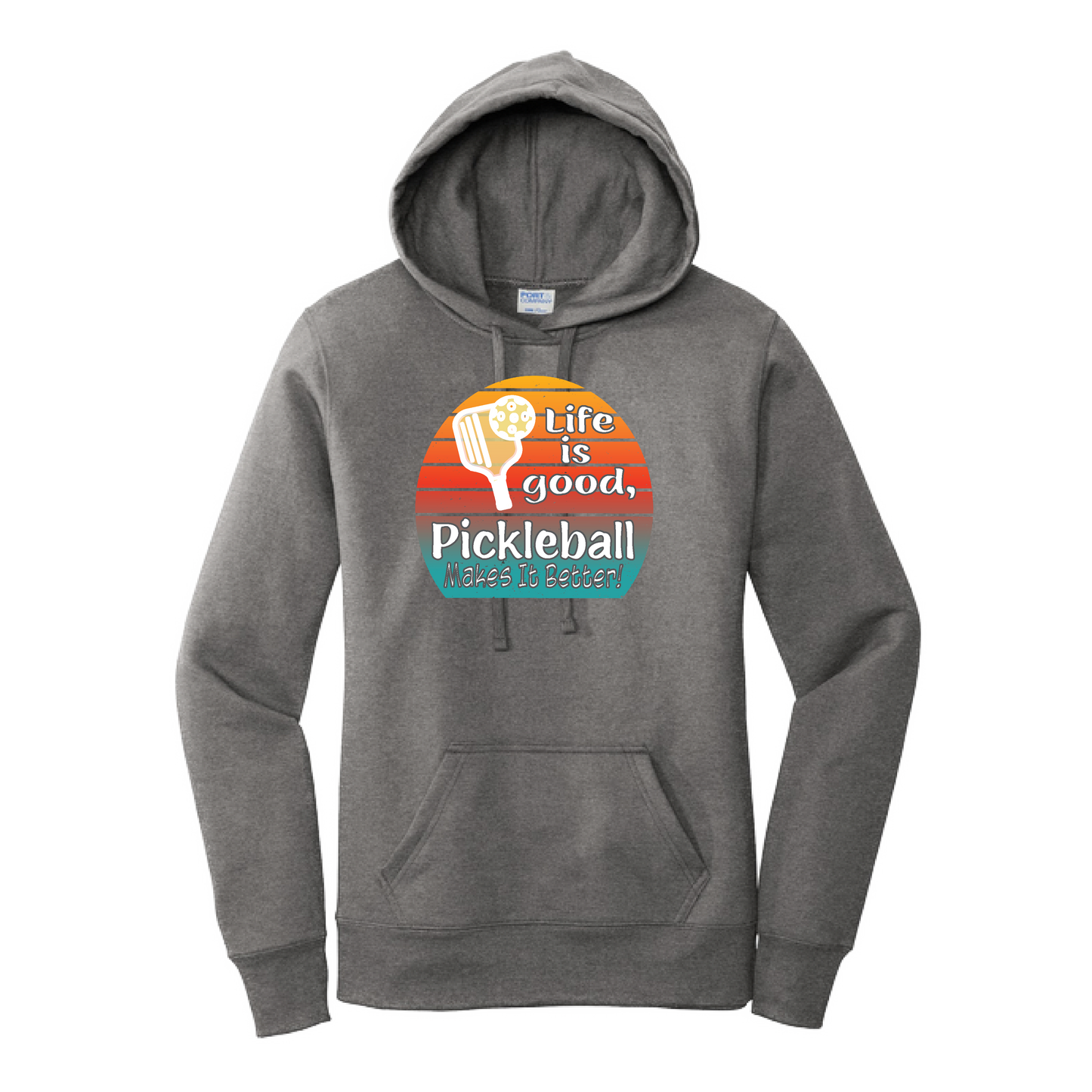 Life is Good Pickleball Makes it Better | Women’s Fitted Hoodie Pickleball Sweatshirt | 50% Cotton 50% Poly Fleece