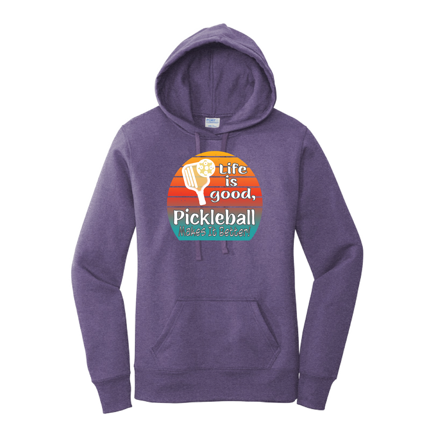 Life is Good Pickleball Makes it Better | Women’s Fitted Hoodie Pickleball Sweatshirt | 50% Cotton 50% Poly Fleece