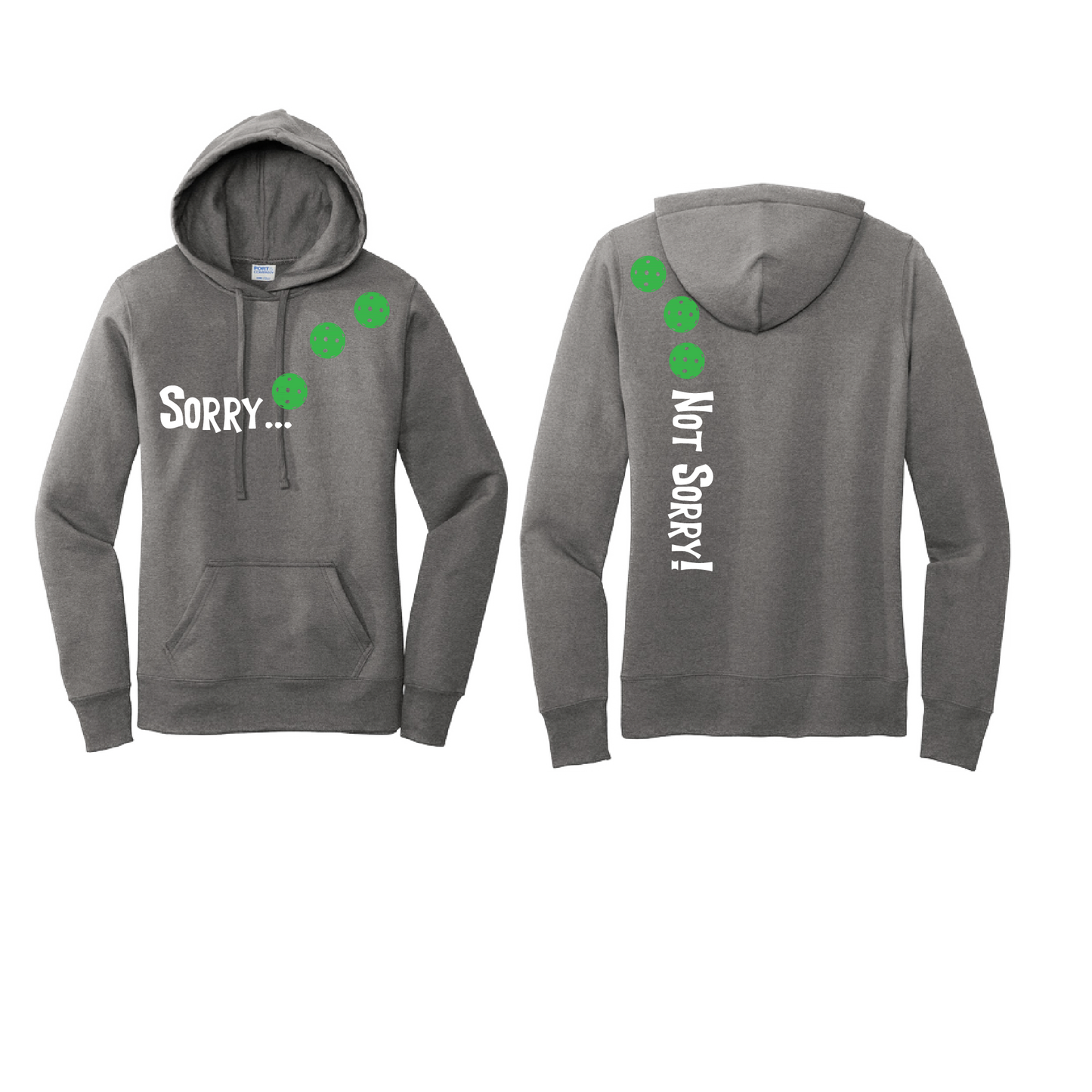 Sorry Not Sorry (Pickleballs Cyan Green Orange) | Women’s Fitted Hoodie Pickleball Sweatshirt | 50% Cotton 50% Poly Fleece