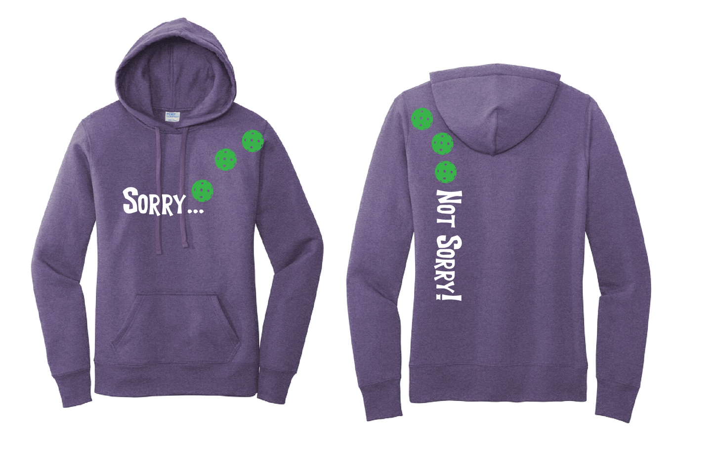 Sorry Not Sorry (Pickleballs Cyan Green Orange) | Women’s Fitted Hoodie Pickleball Sweatshirt | 50% Cotton 50% Poly Fleece