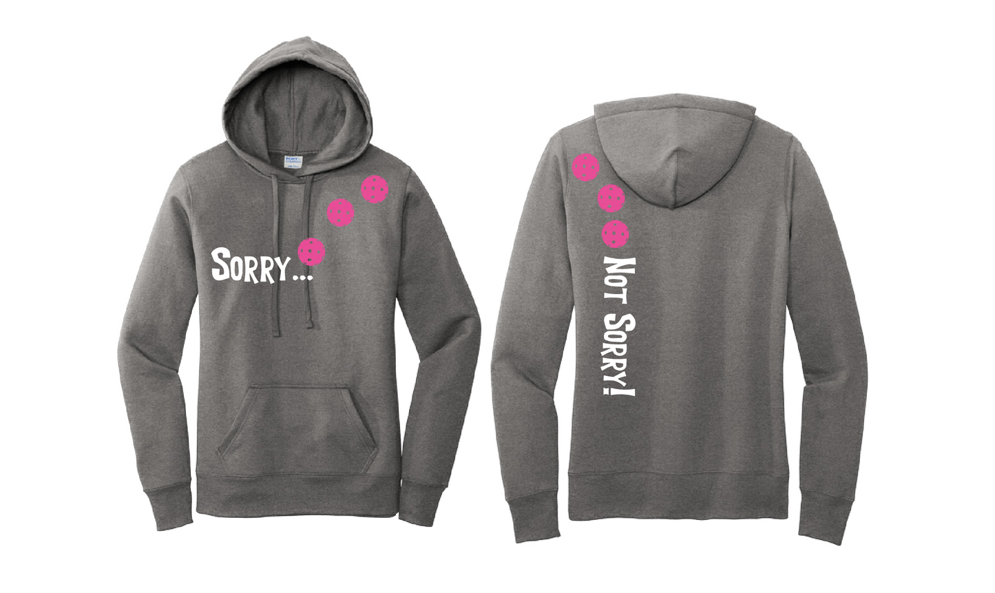Sorry Not Sorry Customizable (Pickleballs Pink Rainbow Red) | Women’s Fitted Hoodie Pickleball Sweatshirt | 50% Cotton 50% Poly Fleece