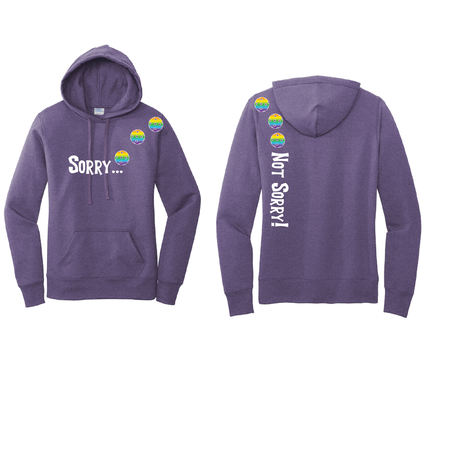 Sorry Not Sorry (Pickleballs Pink Purple Rainbow) | Women’s Fitted Hoodie Pickleball Sweatshirt | 50% Cotton 50% Poly Fleece