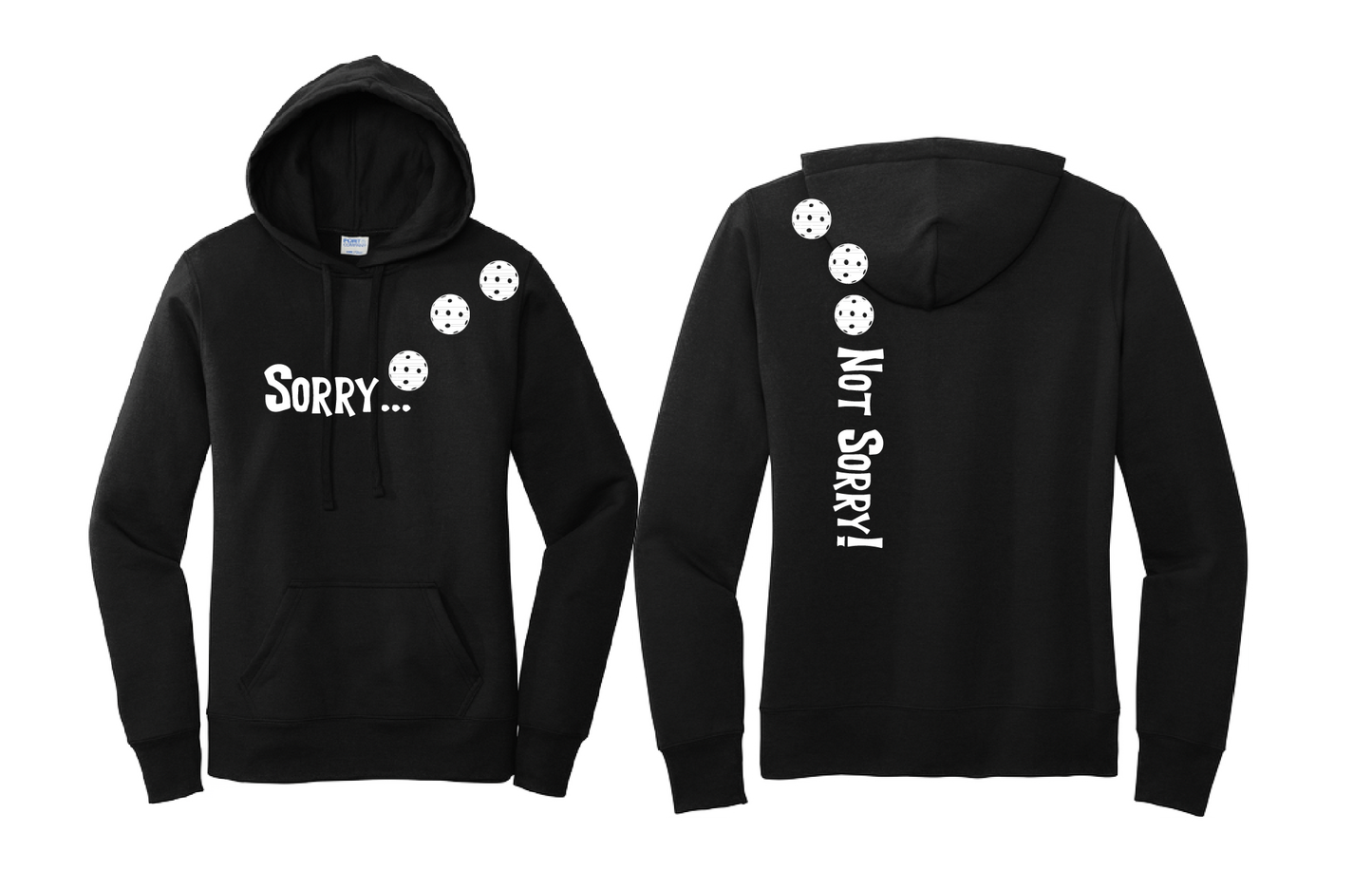 Sorry Not Sorry (Pickleballs Red White Yellow) | Women’s Fitted Hoodie Pickleball Sweatshirt | 50% Cotton 50% Poly Fleece