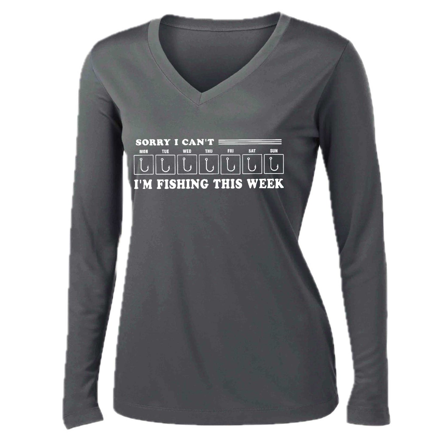 Sorry I Can't I'm Busy This Week Fishing | Women’s Long Sleeve V-Neck Camping T-Shirt | 100% Polyester