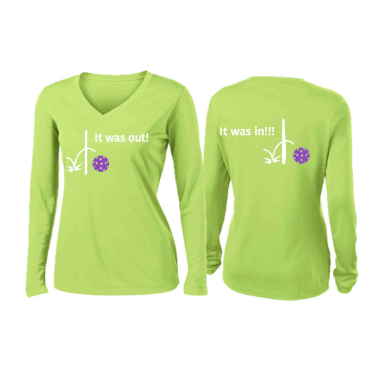 It Was Out! It Was In! (Pickleballs Pink Purple Rainbow) | Women’s Long Sleeve V-Neck Pickleball Performance T-Shirt | 100% Polyester