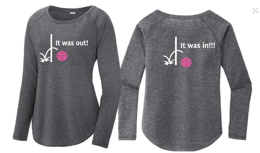 It Was Out! It Was In! (Pickleballs Pink Purple Rainbow) | Women's Long Sleeve Scoop Neck Pickleball Shirts | 75/13/12 poly/cotton/rayon