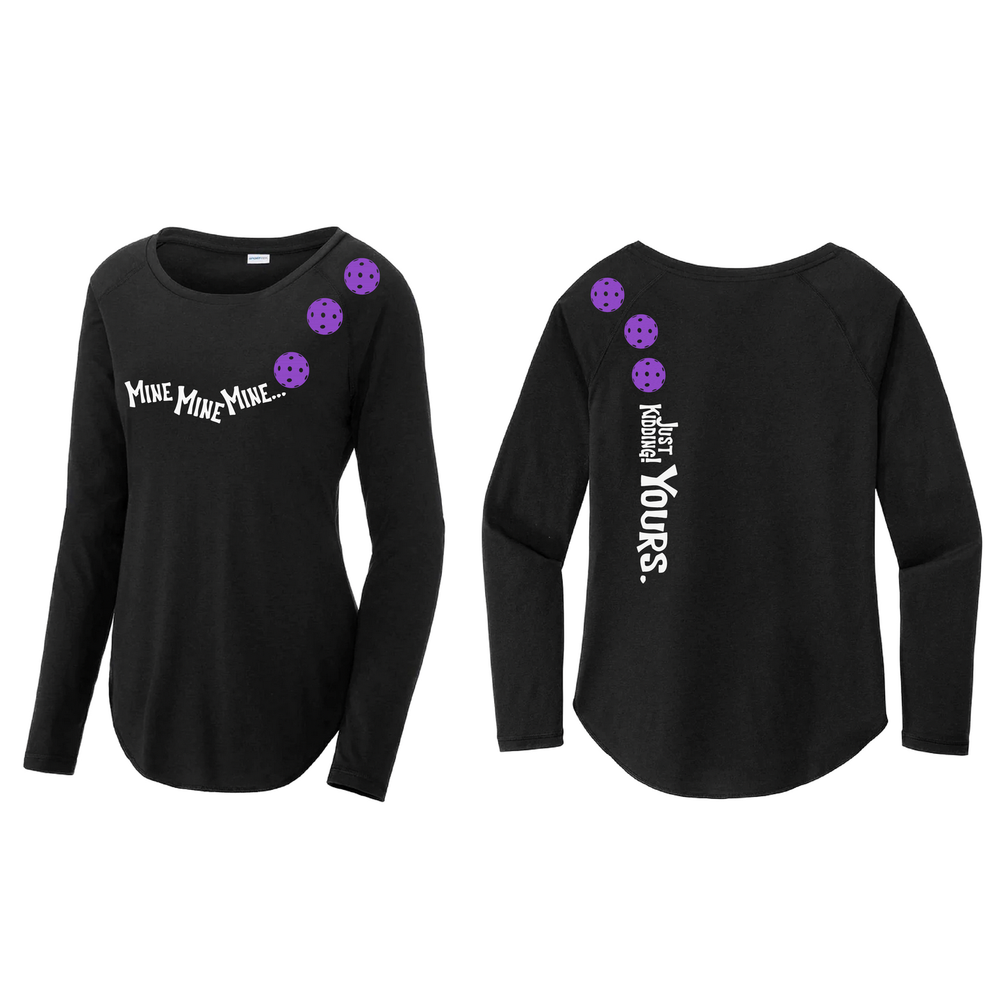 Mine JK Yours (Pickleballs Pink Purple Rainbow) | Women's Long Sleeve Scoop Neck Pickleball Shirts | 75/13/12 poly/cotton/rayon