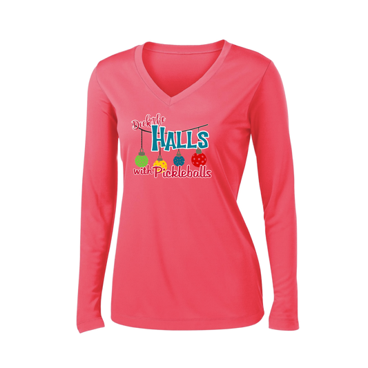 Deck the Halls with Pickleballs | Women’s Long Sleeve V-Neck Shirt | 100% Polyester