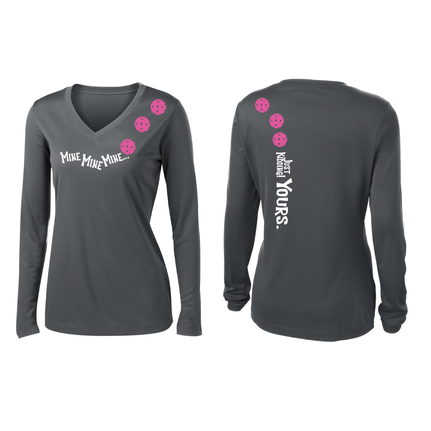 Mine JK Yours (Pickleballs Pink Purple Rainbow) | Women’s Long Sleeve V-Neck Pickleball Shirt | 100% Polyester