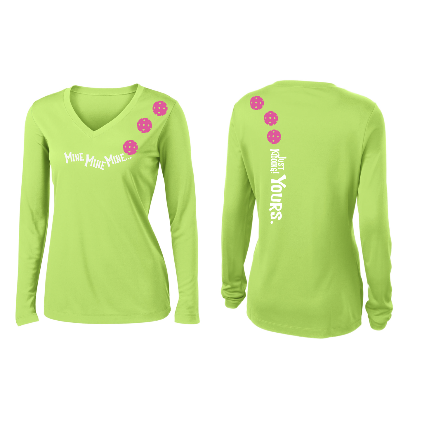 Mine JK Yours (Pickleballs Pink Purple Rainbow) | Women’s Long Sleeve V-Neck Pickleball Shirt | 100% Polyester