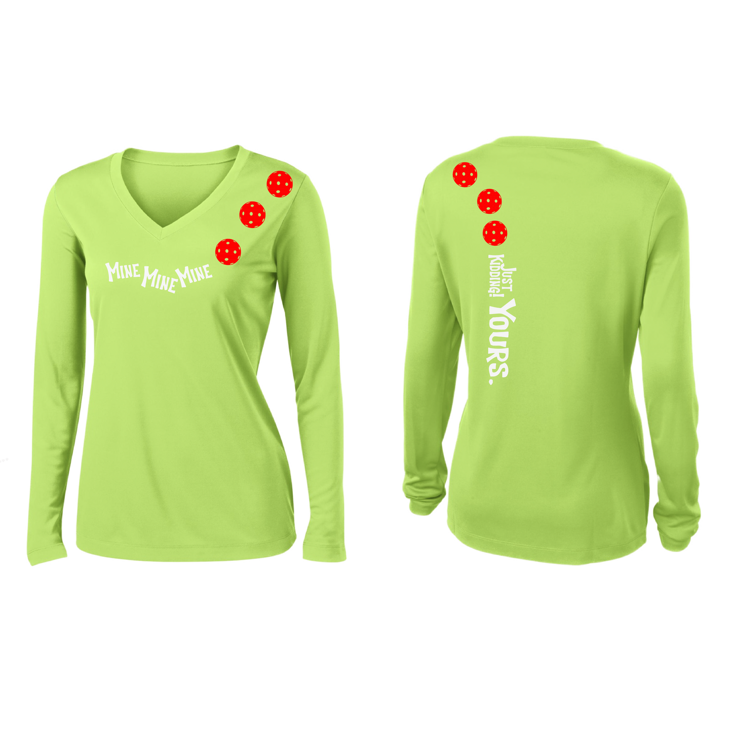 Mine JK Yours (Pickleballs Red White Yellow) | Women’s Long Sleeve V-Neck Pickleball Shirt | 100% Polyester