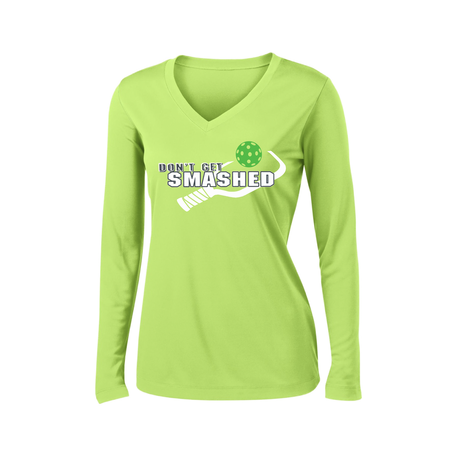 Don't Get Smashed Customizable (Colors Red Rainbow Green) | Women's Long Sleeve V-Neck Pickleball Shirts | 100% Polyester