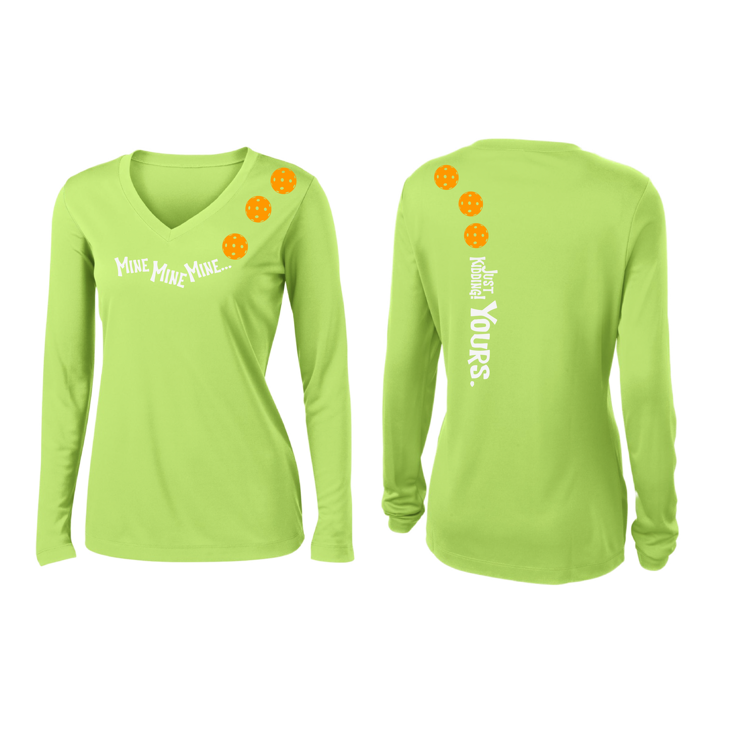 Mine JK Yours (Pickleballs Cyan Green Orange) | Women’s Long Sleeve V-Neck Pickleball Shirt | 100% Polyester