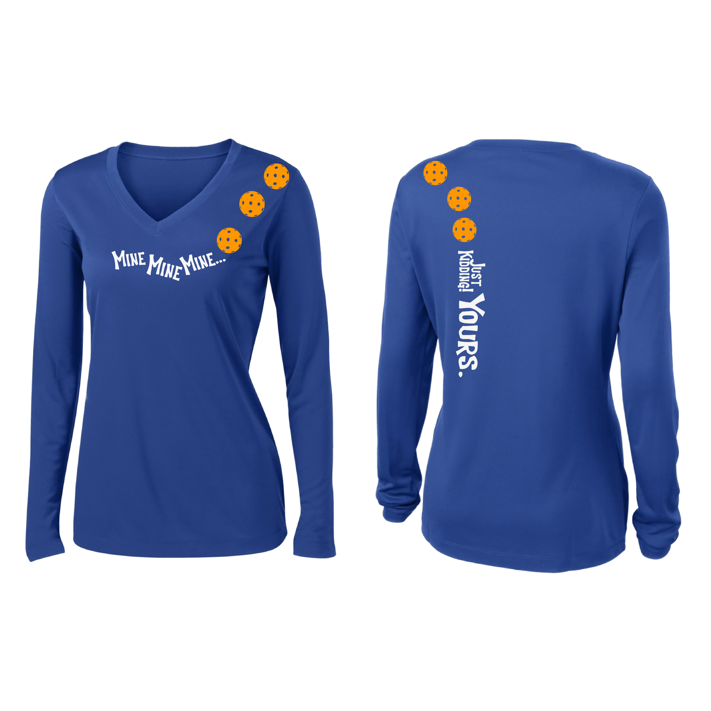 Mine JK Yours (Pickleballs Cyan Green Orange) | Women’s Long Sleeve V-Neck Pickleball Shirt | 100% Polyester