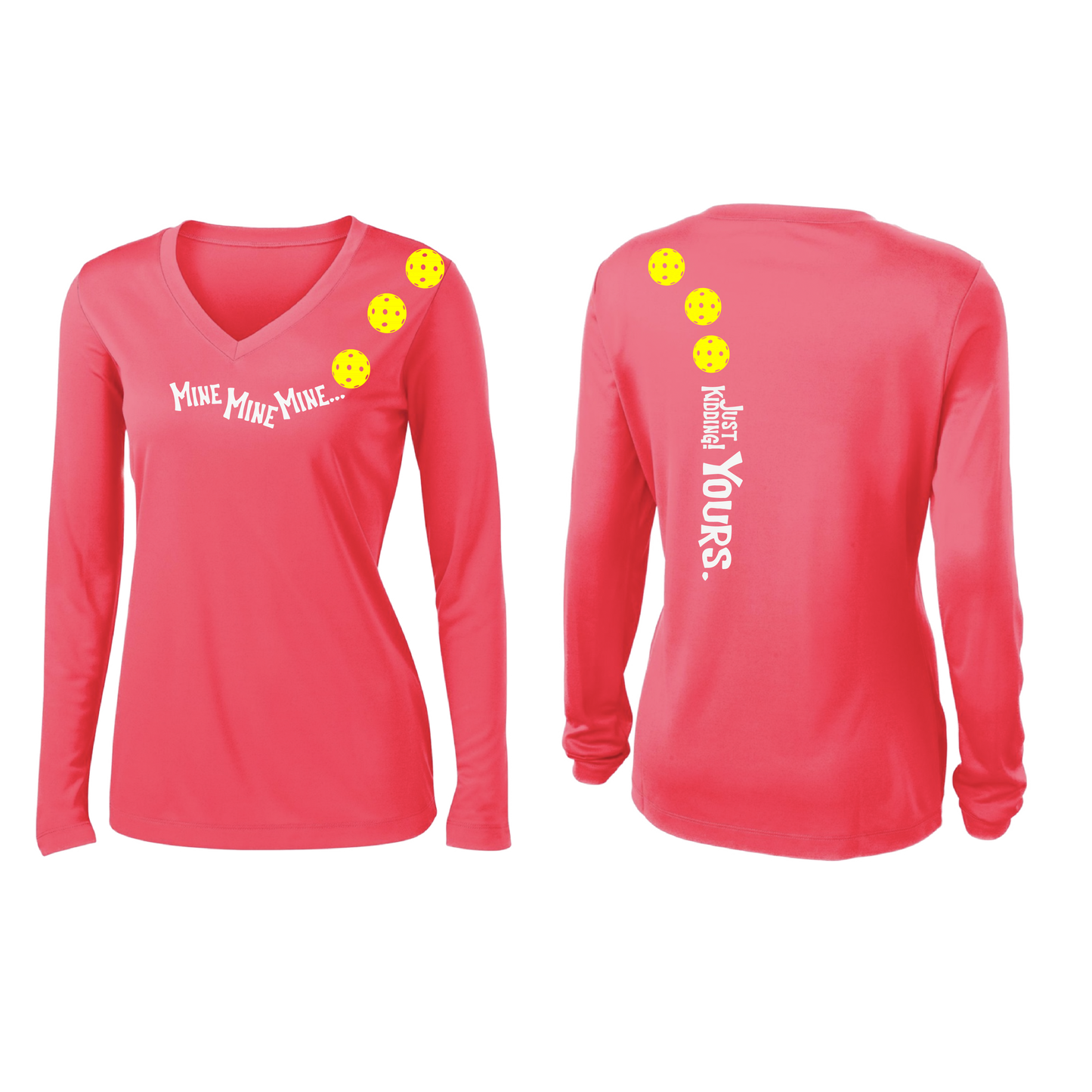 Mine JK Yours (Pickleballs Red White Yellow) | Women’s Long Sleeve V-Neck Pickleball Shirt | 100% Polyester