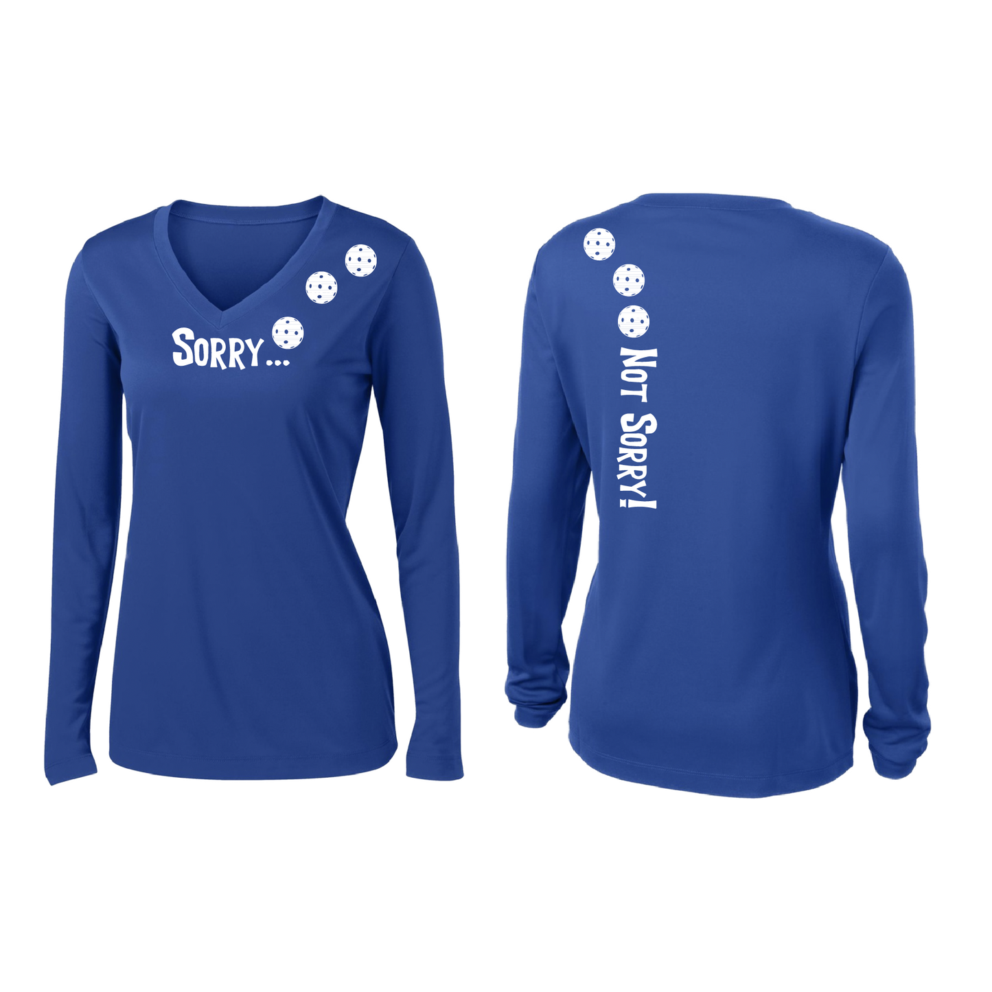 Sorry Not Sorry (Pickleballs Red White Yellow) | Women’s Long Sleeve V-Neck Pickleball Shirt | 100% Polyester