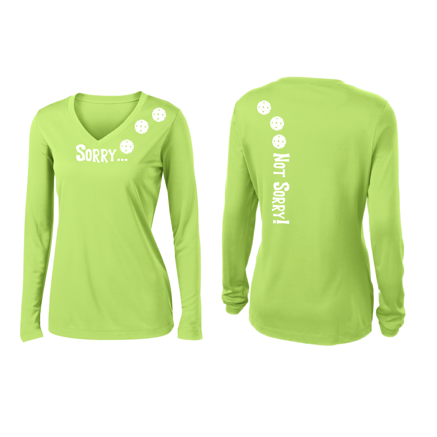 Sorry Not Sorry (Pickleballs Red White Yellow) | Women’s Long Sleeve V-Neck Pickleball Shirt | 100% Polyester