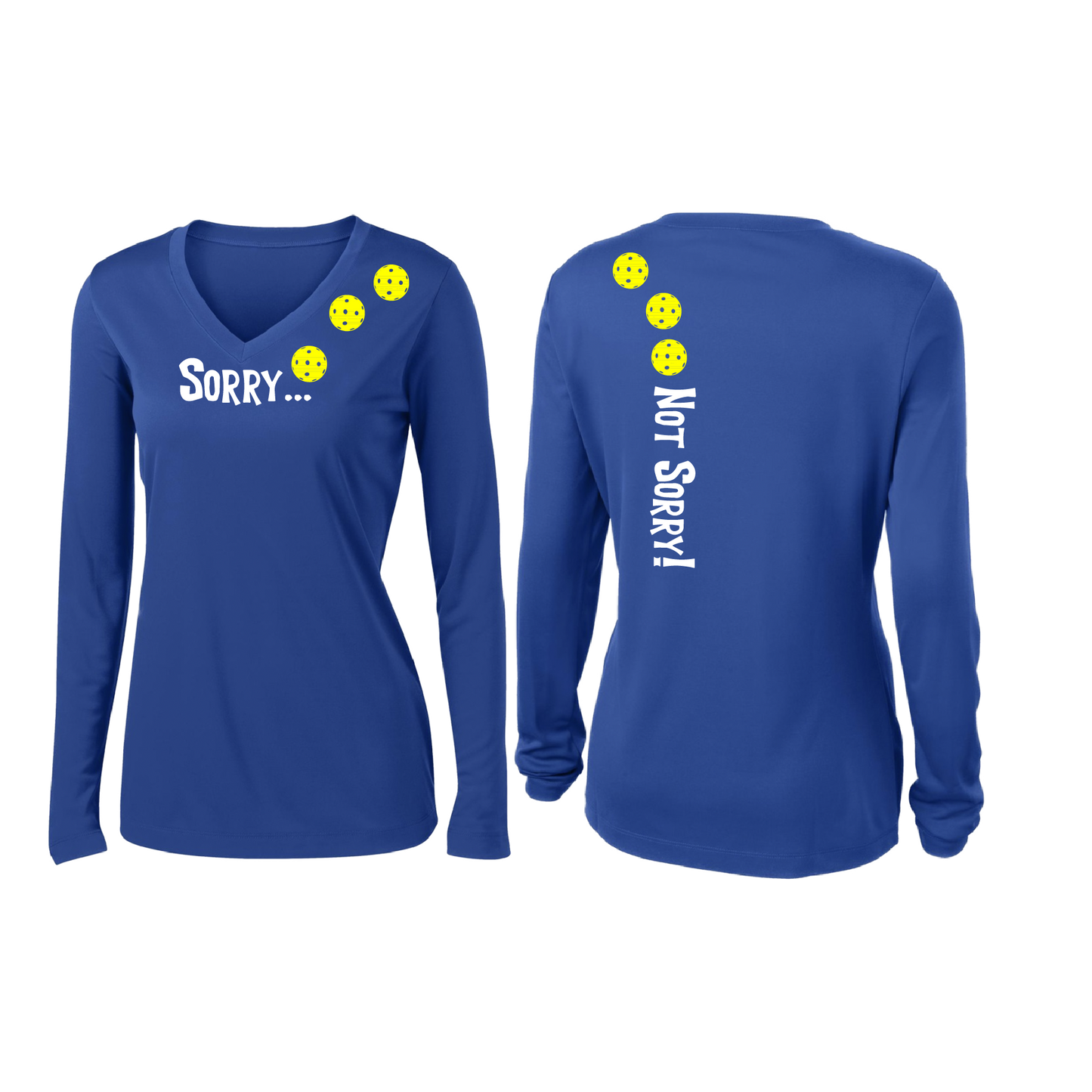 Sorry Not Sorry (Pickleballs Red White Yellow) | Women’s Long Sleeve V-Neck Pickleball Shirt | 100% Polyester