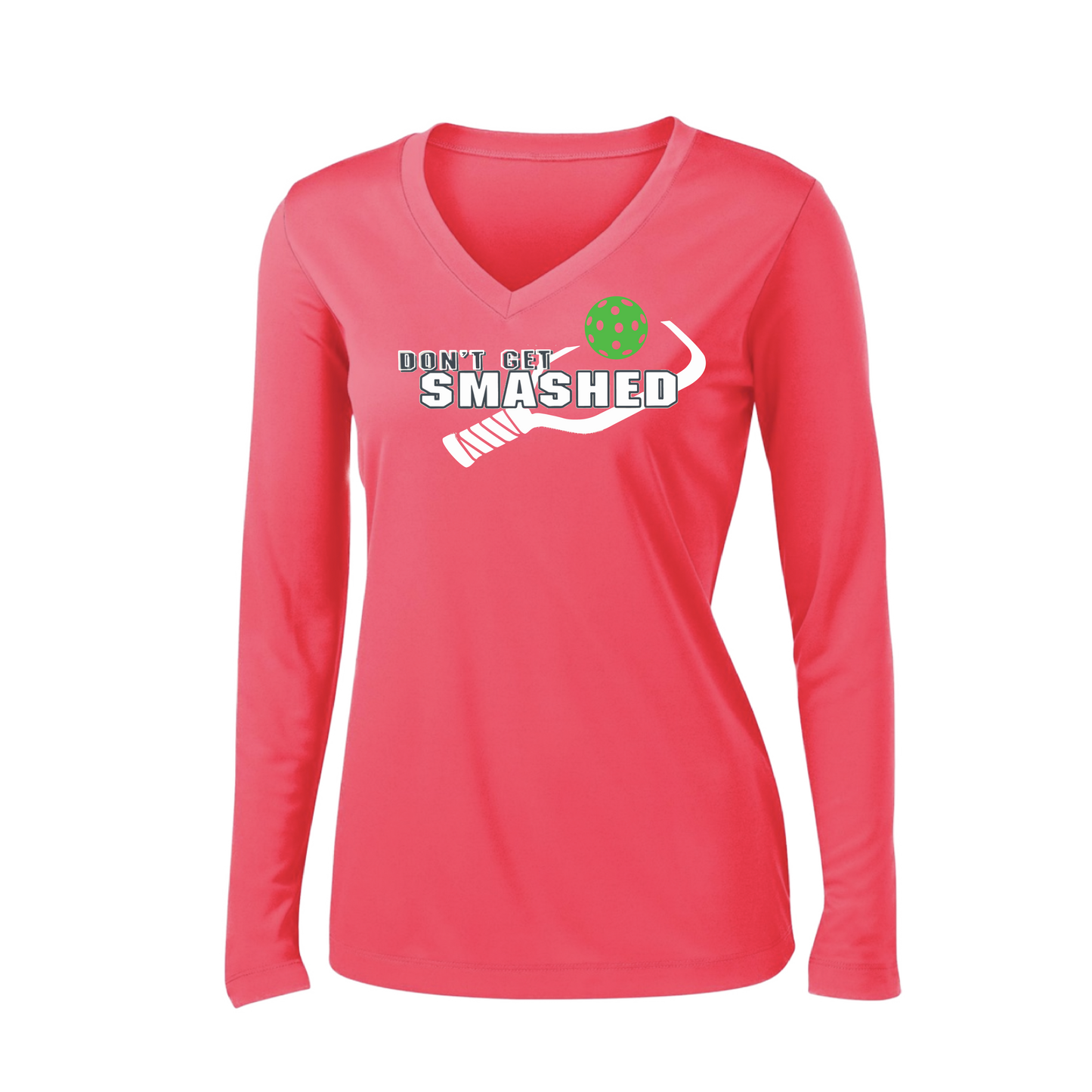 Don't Get Smashed Customizable (Colors Red Rainbow Green) | Women's Long Sleeve V-Neck Pickleball Shirts | 100% Polyester