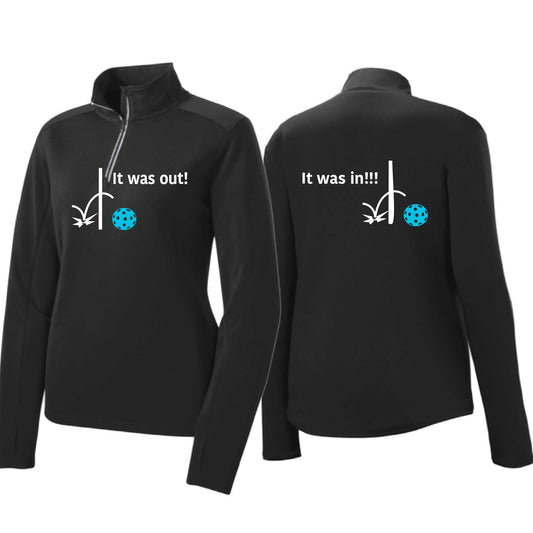 It Was Out! It Was In! (Pickleballs Cyan Green Orange) | Women's 1/4 Zip Pickleball Performance Pullover Shirt | 100% Polyester