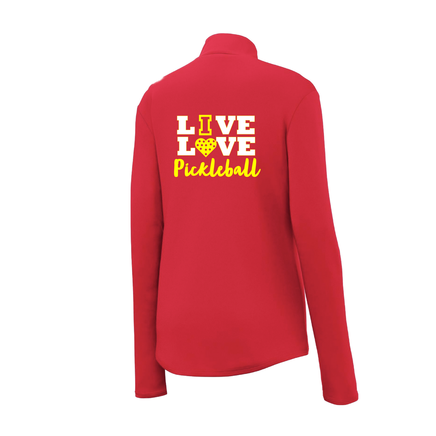 Live Love Pickleball | Women’s 1/4 Zip Pullover Athletic Shirt | 100% Polyester