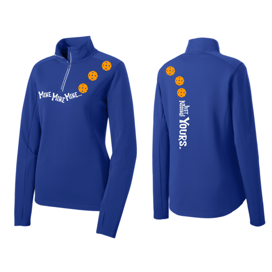 Mine JK Yours (Pickleballs Cyan Green Orange) | Women's 1/4 Zip Pickleball Pullover | 100% Polyester