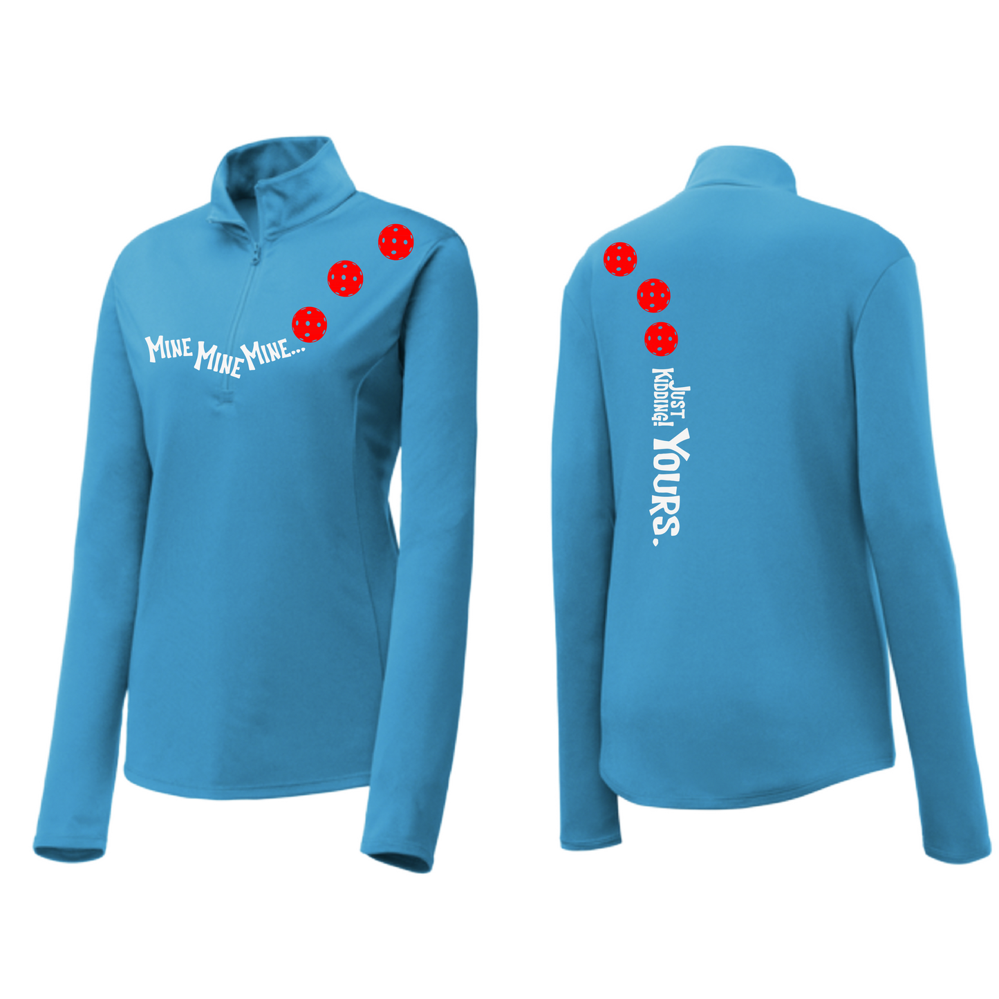 Mine JK Yours (Pickleballs Red) | Clearance Women's 1/4 Zip Pickleball Pullover | 100% Polyester