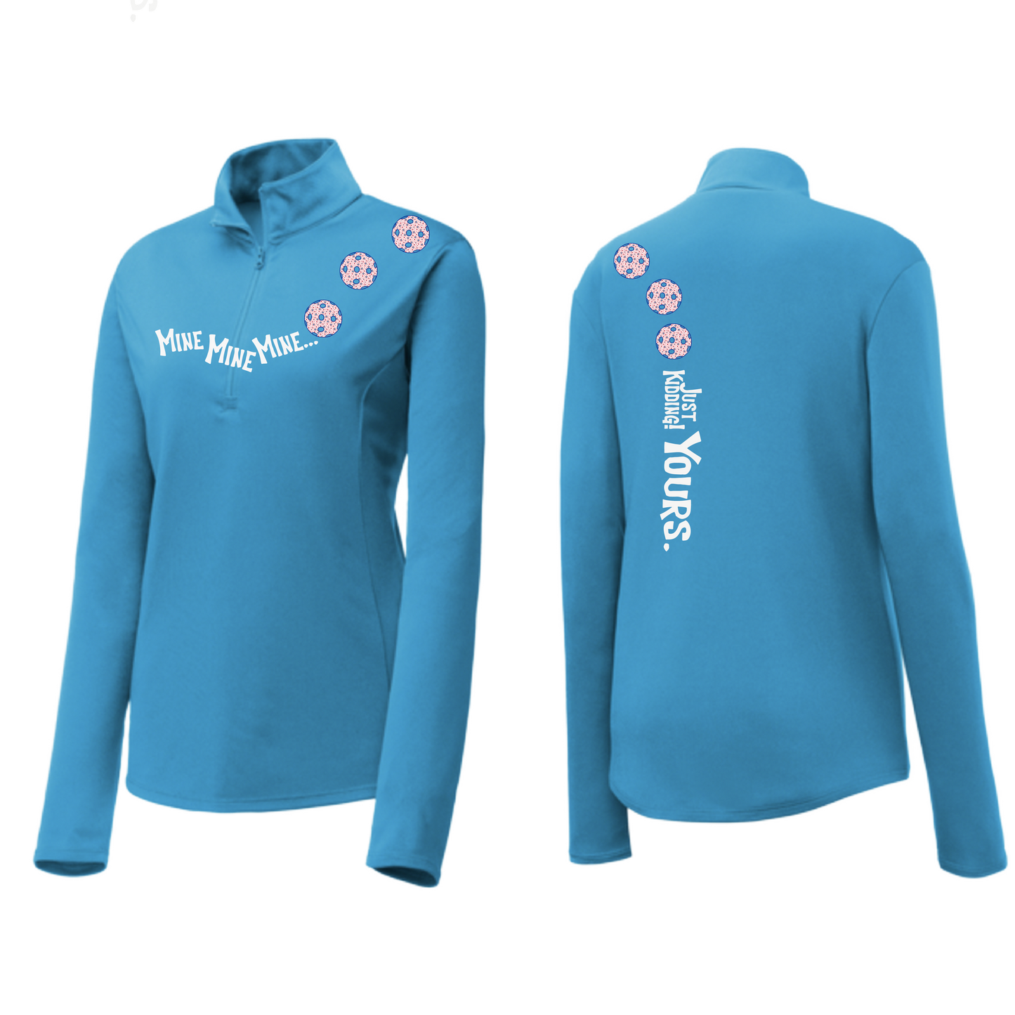 Mine JK Yours (Pickleballs With Stars) | Women's 1/4 Zip Pickleball Pullover | 100% Polyester