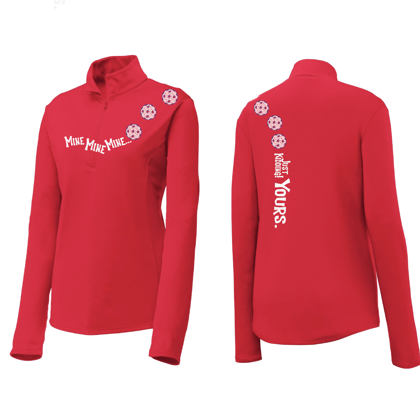 Mine JK Yours (Pickleballs With Stars) | Women's 1/4 Zip Pickleball Pullover | 100% Polyester