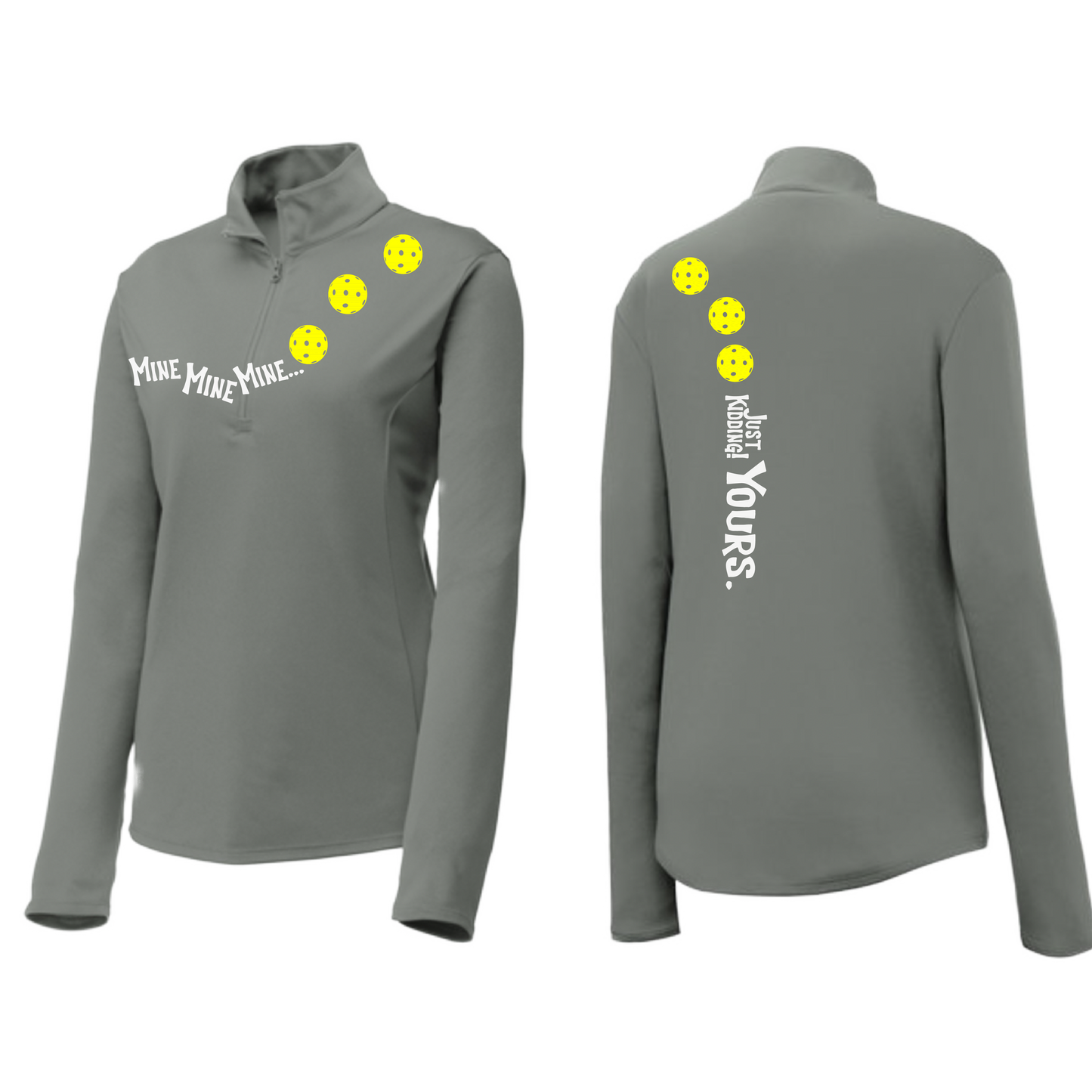 Mine JK Yours (Pickleball Colors Orange Yellow or Red) | Women's 1/4 Zip Pickleball Pullover | 100% Polyester