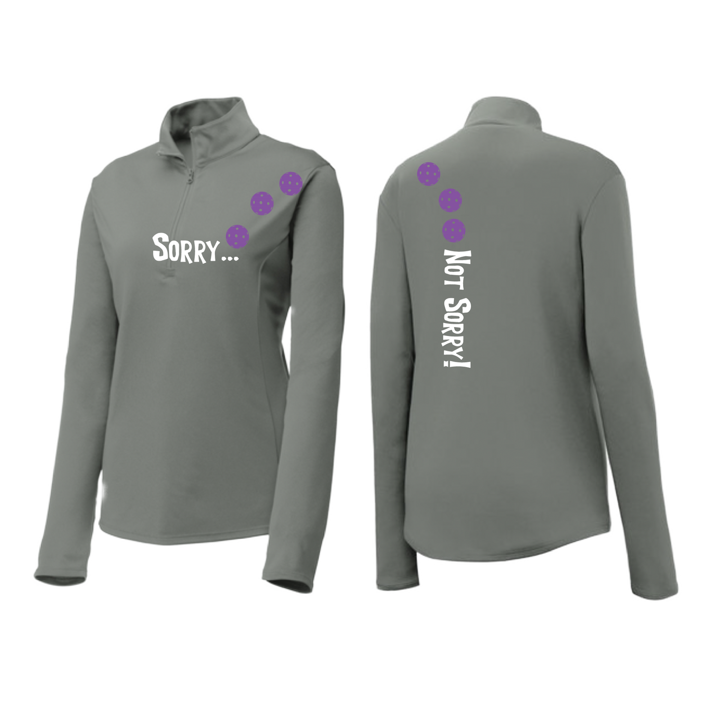 Sorry Not Sorry (Pickleballs Pink Purple Rainbow) | Women's 1/4 Zip Pickleball Pullover | 100% Polyester