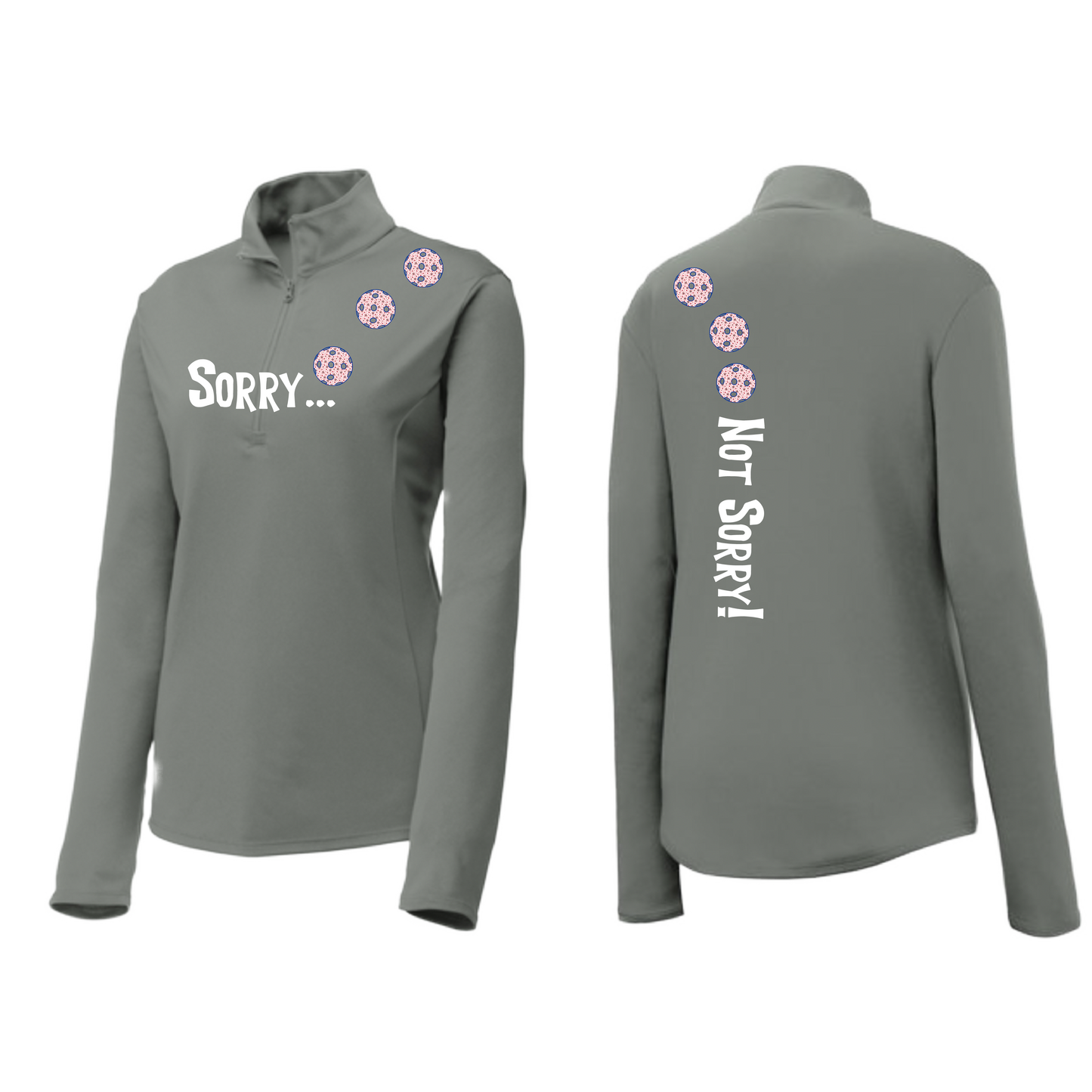 Sorry Not Sorry (Pickleballs With Stars) | Women's 1/4 Zip Pickleball Pullover | 100% Polyester